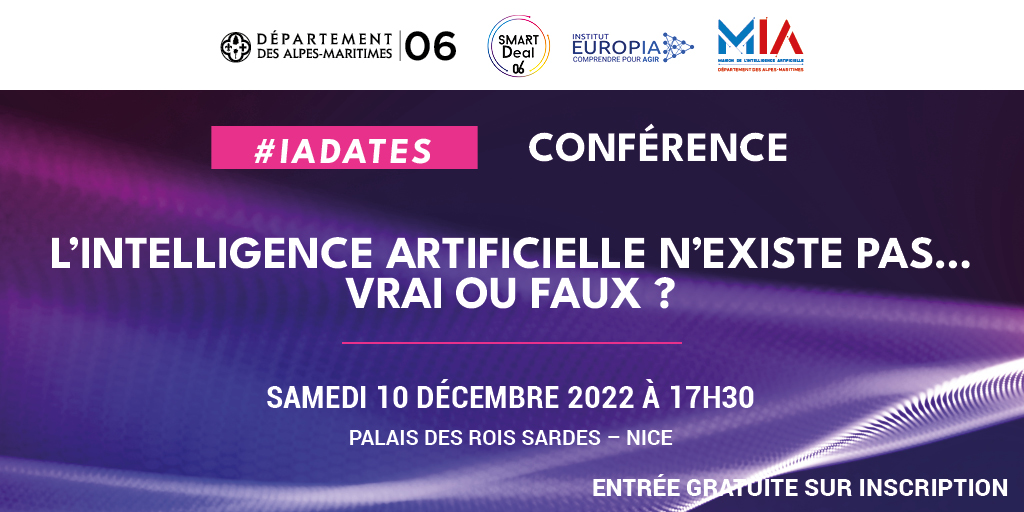 Conférence #IADates, 10 décembre 2022 : L’IA n’existe pas… vrai ou faux ?